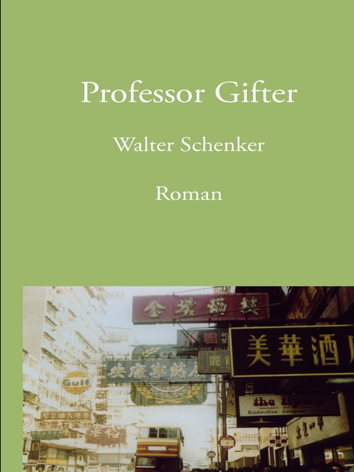 Title details for Professor Gifter by Walter Schenker - Available